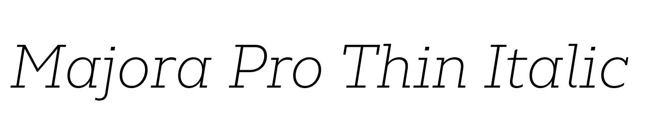 Majora Pro Thin Italic